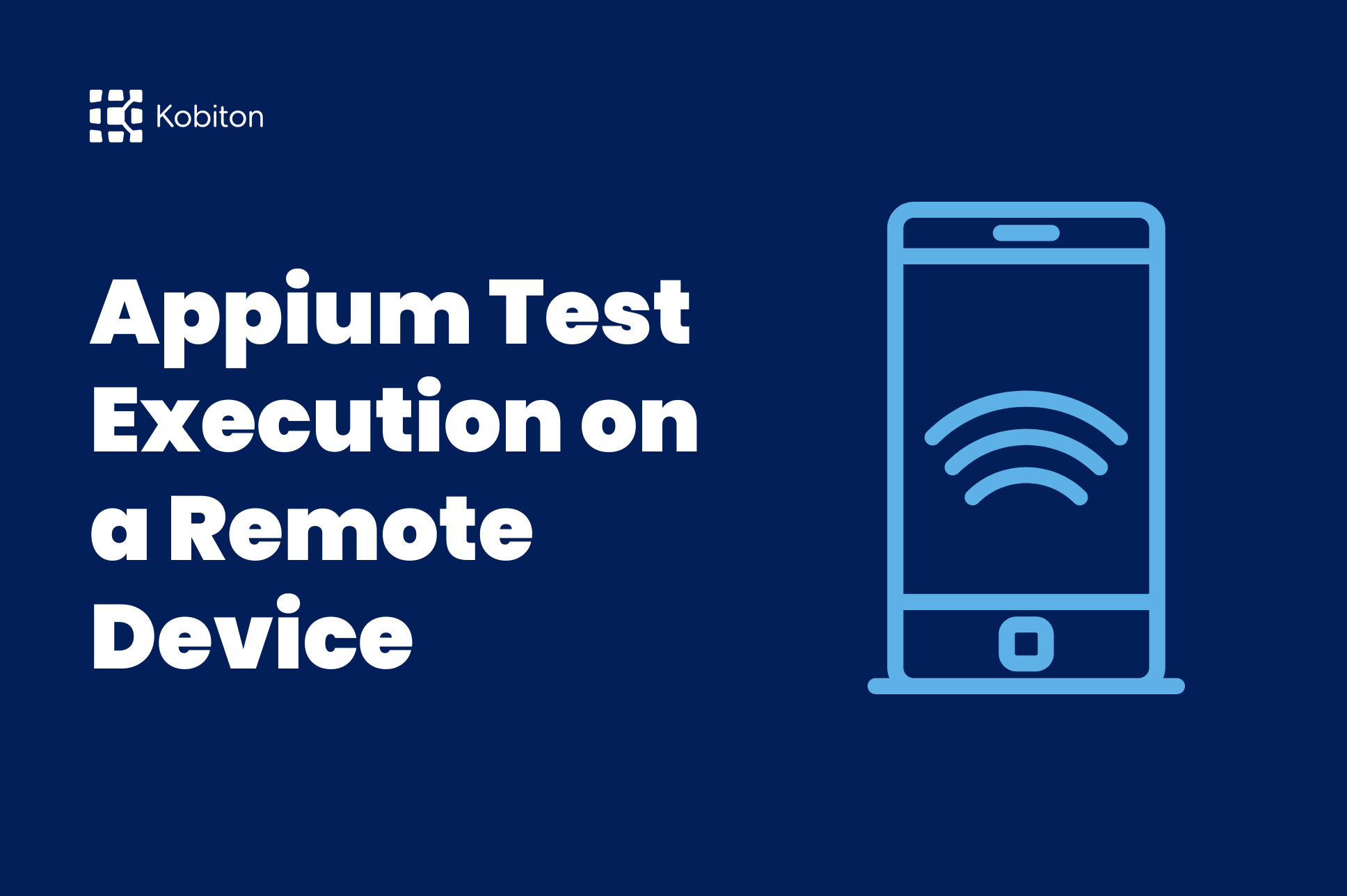 Appium Test Execution on a Remote Device