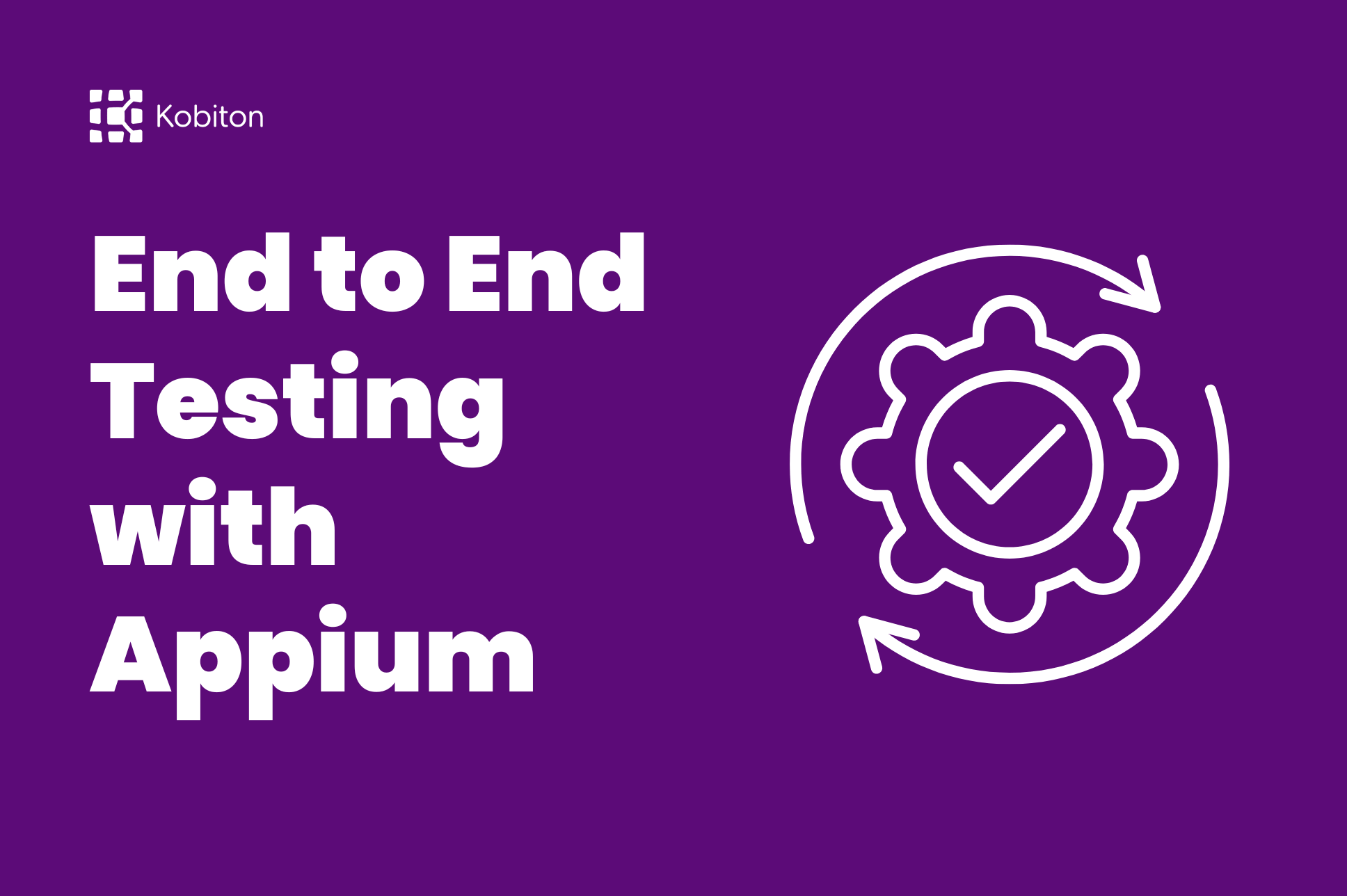 End to end testing with appium
