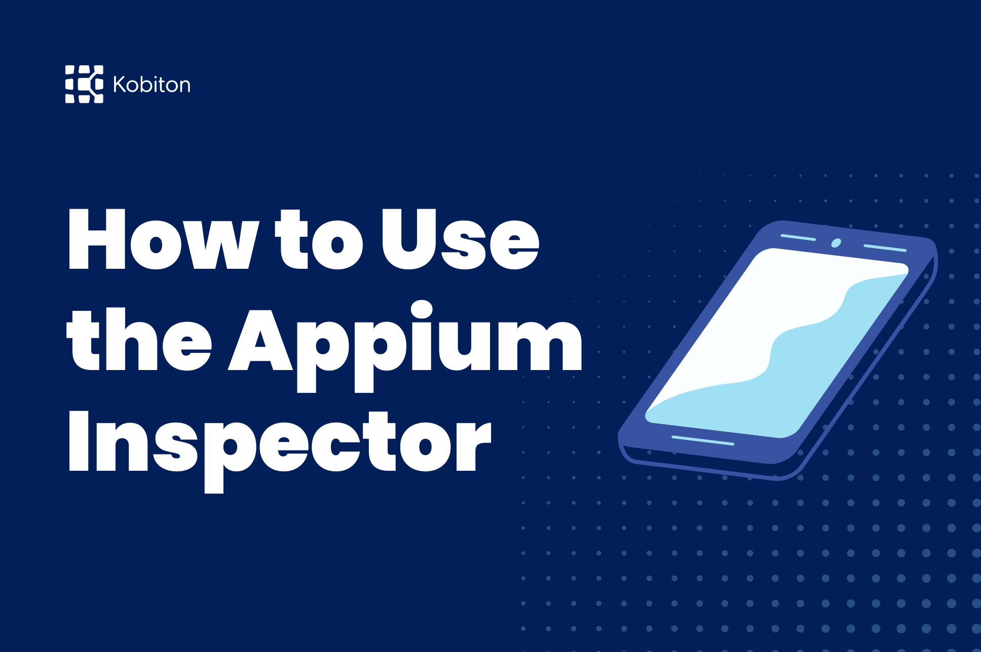 How to Use the Appium Inspector