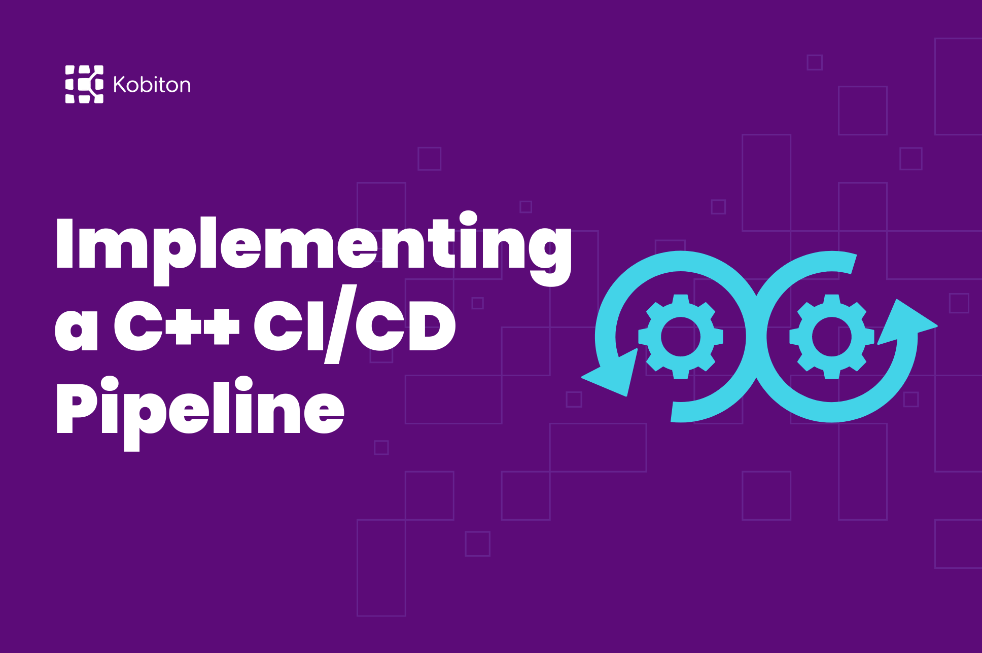 Implementing a C++ CI/CD Pipeline - Mobile Testing