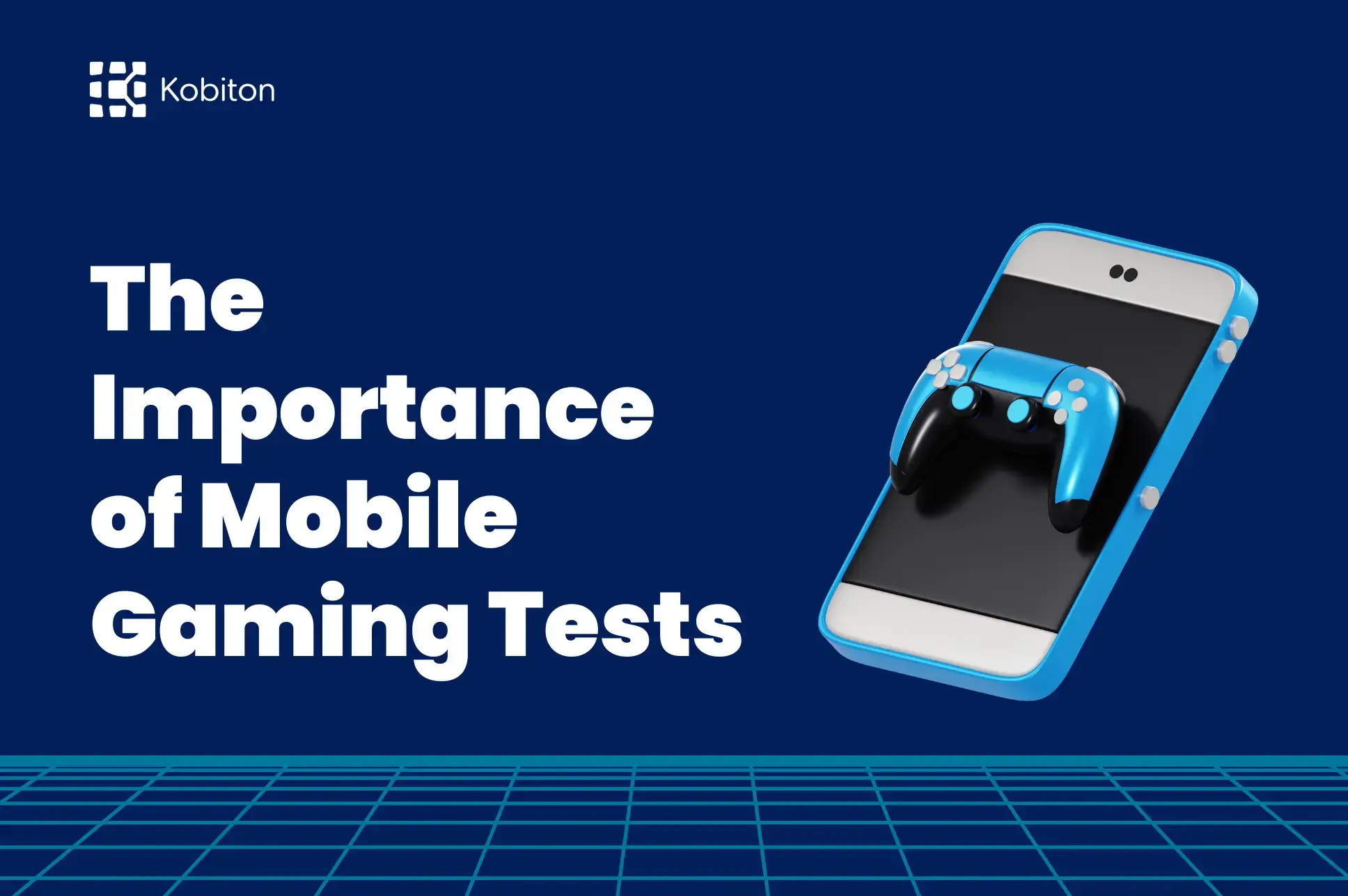 The Importance of Mobile Gaming Tests