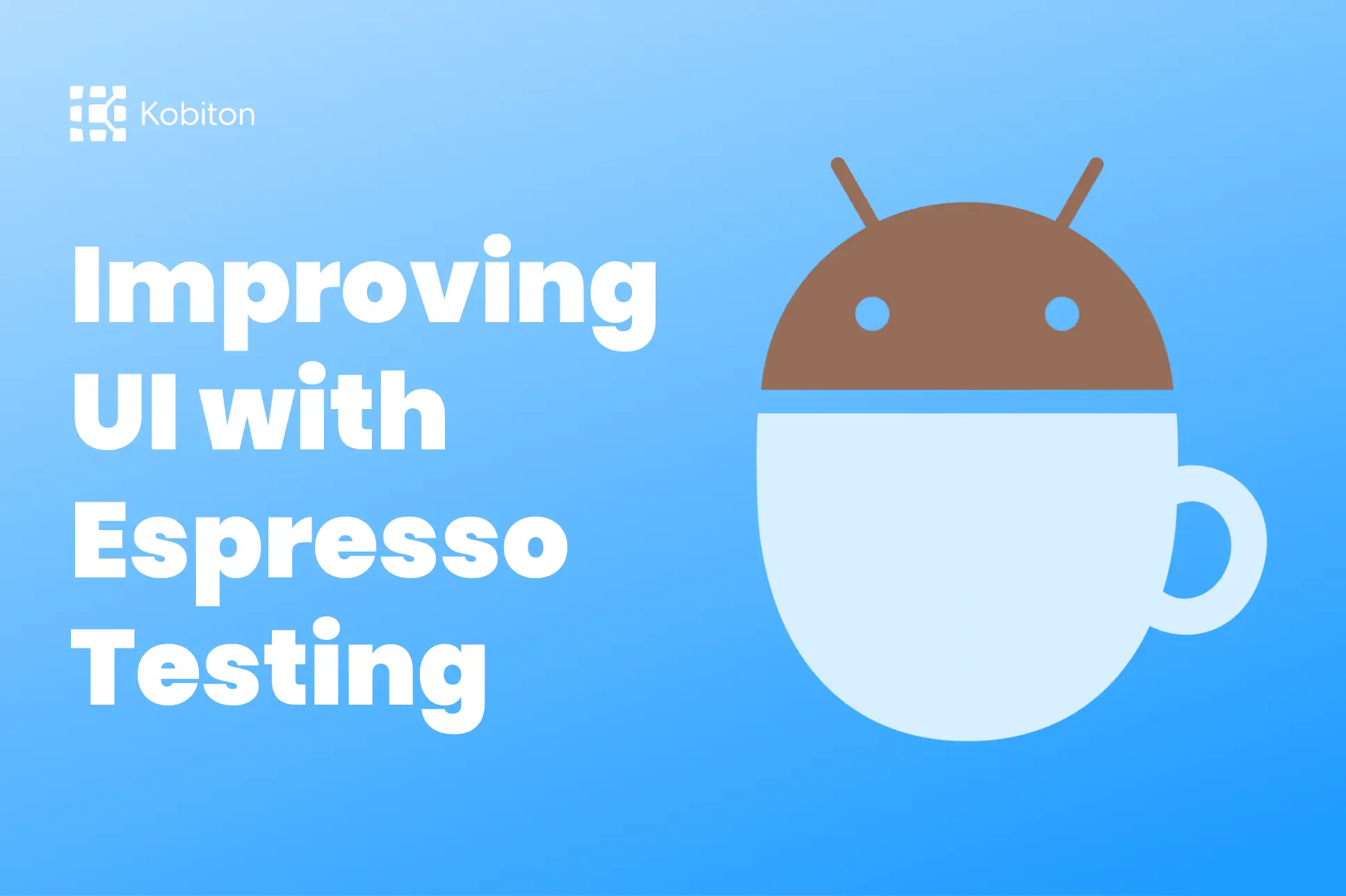 Improving-UI-with-Espresso-Testing