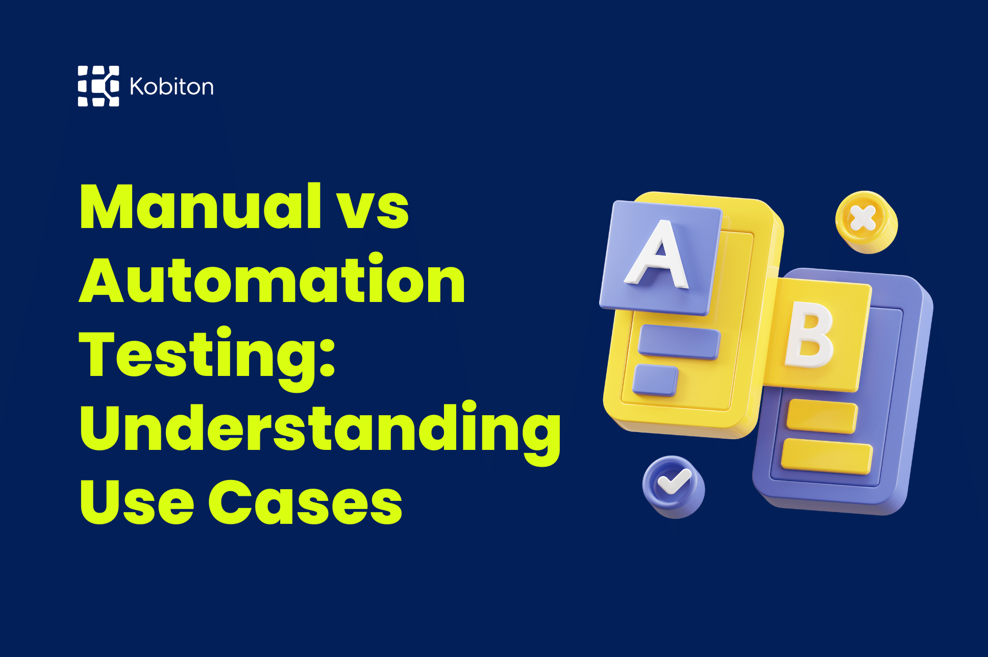Manual vs Automation Testing Understanding Use Cases