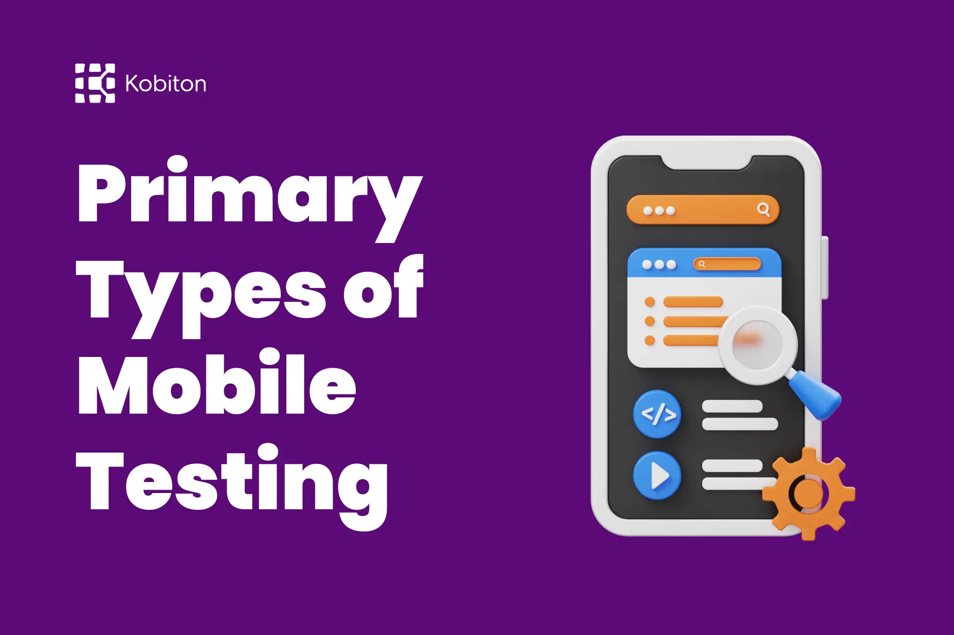 Mobile Application Testing