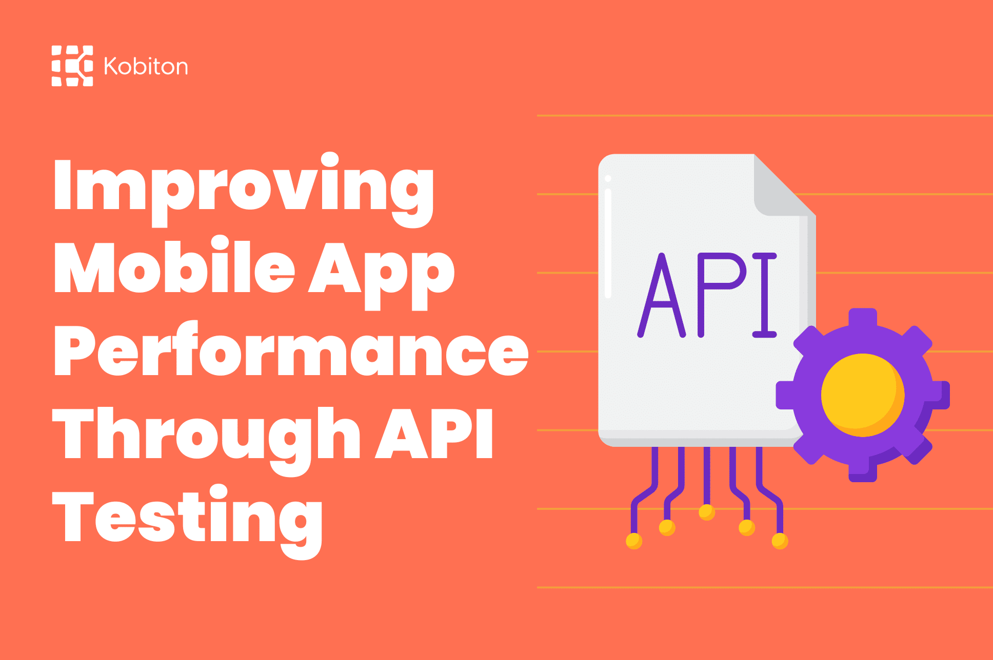 Improving Mobile App Performance through API testing