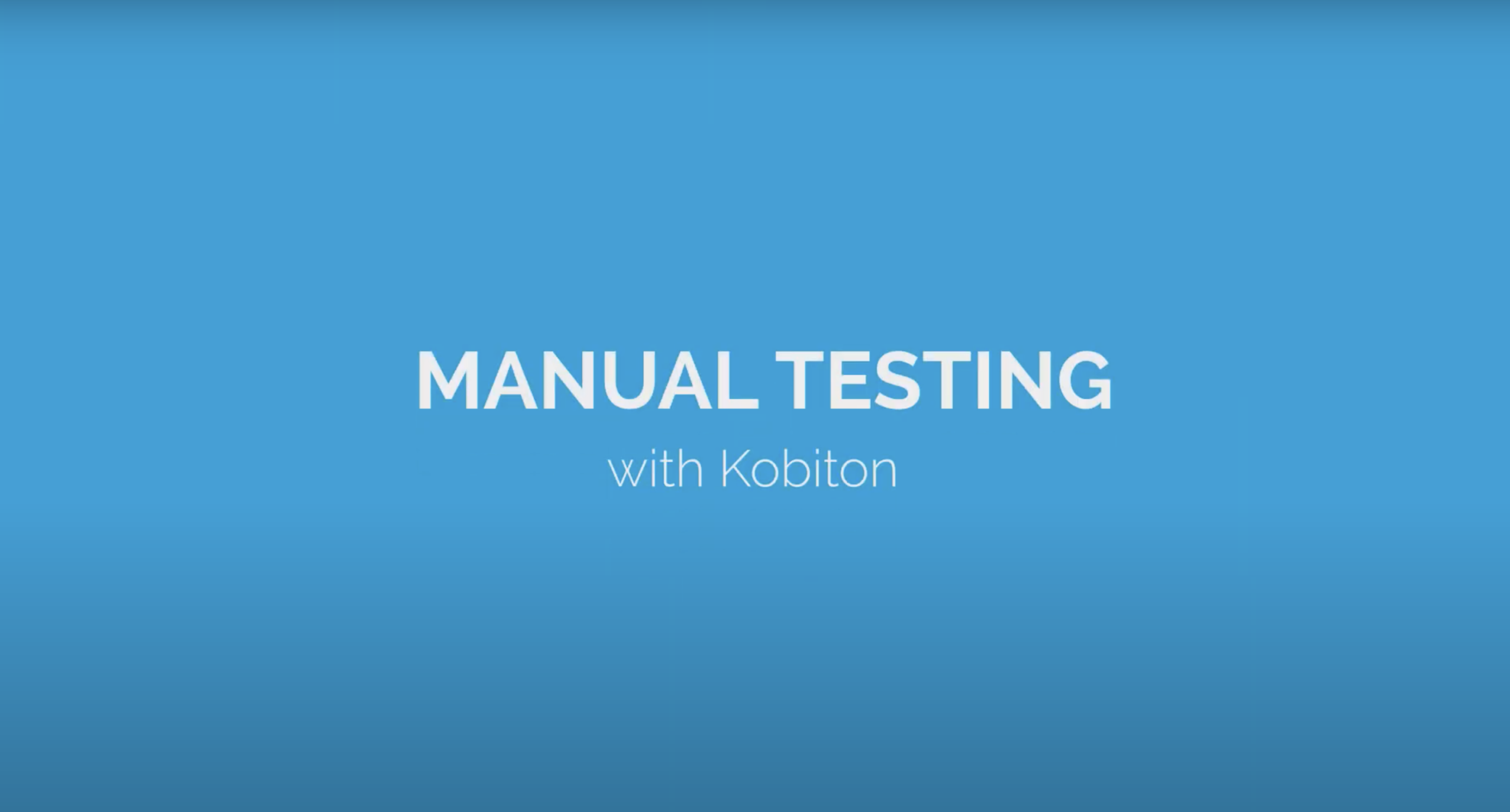 Manual Testing on Kobiton