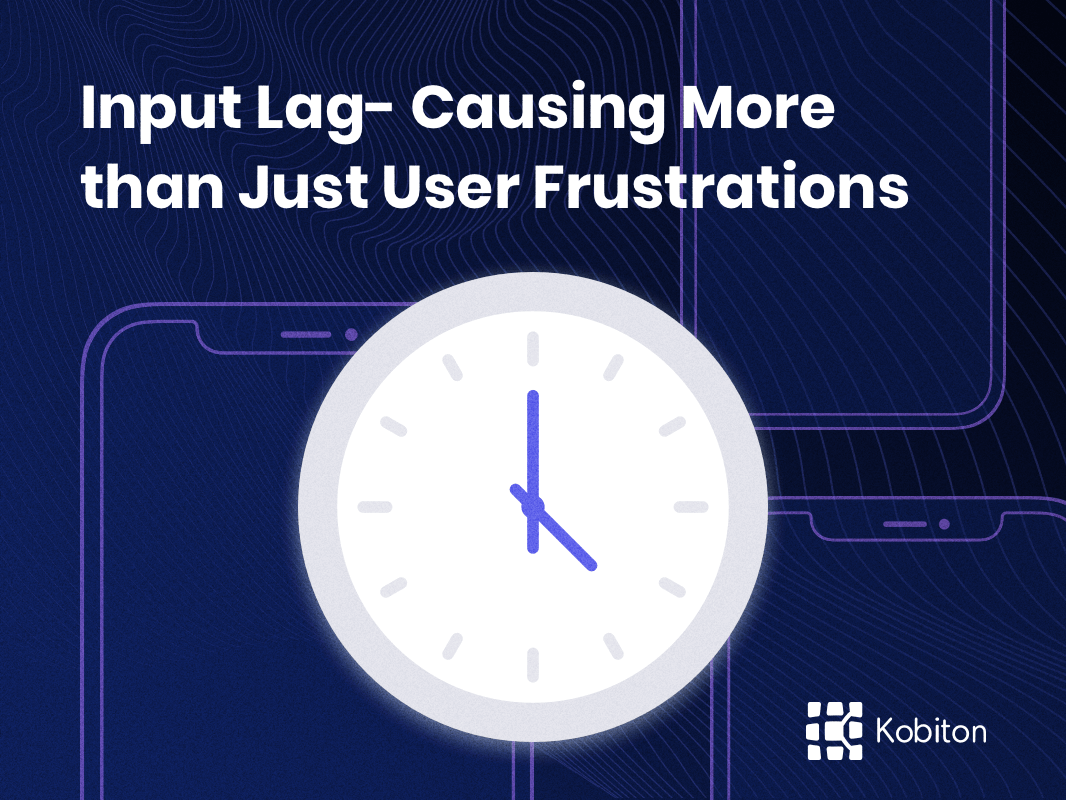 Input-lag causing more than just user frustrations blog cover