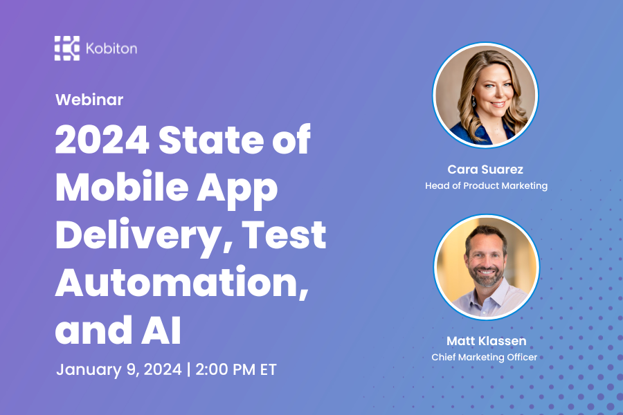 2024 State of Mobile App Delivery, Test Automation, and AI