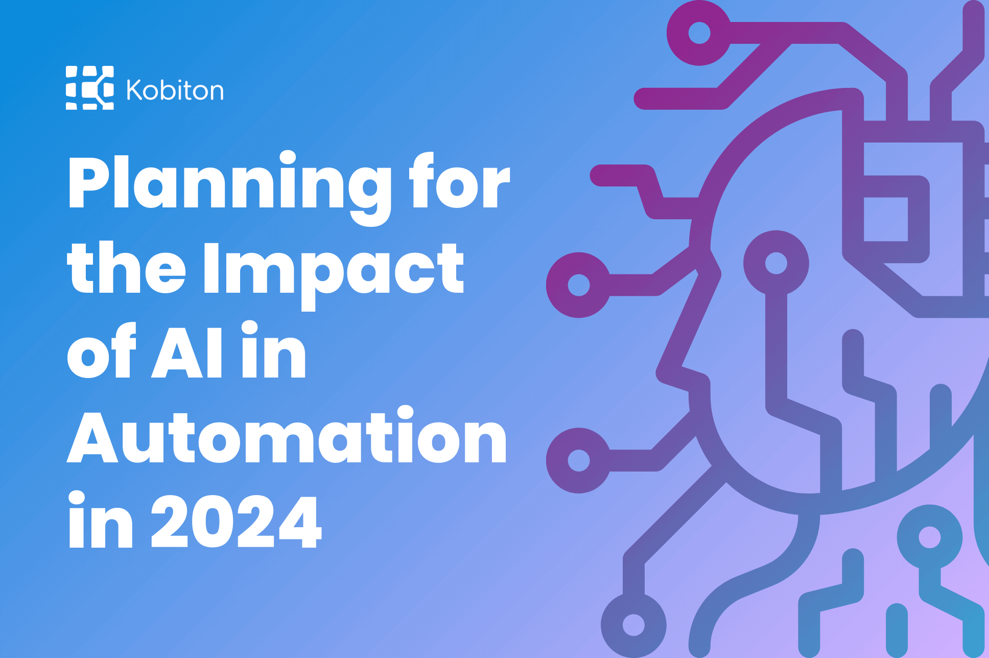 Planning for the Impact of AI in Automation in 2024