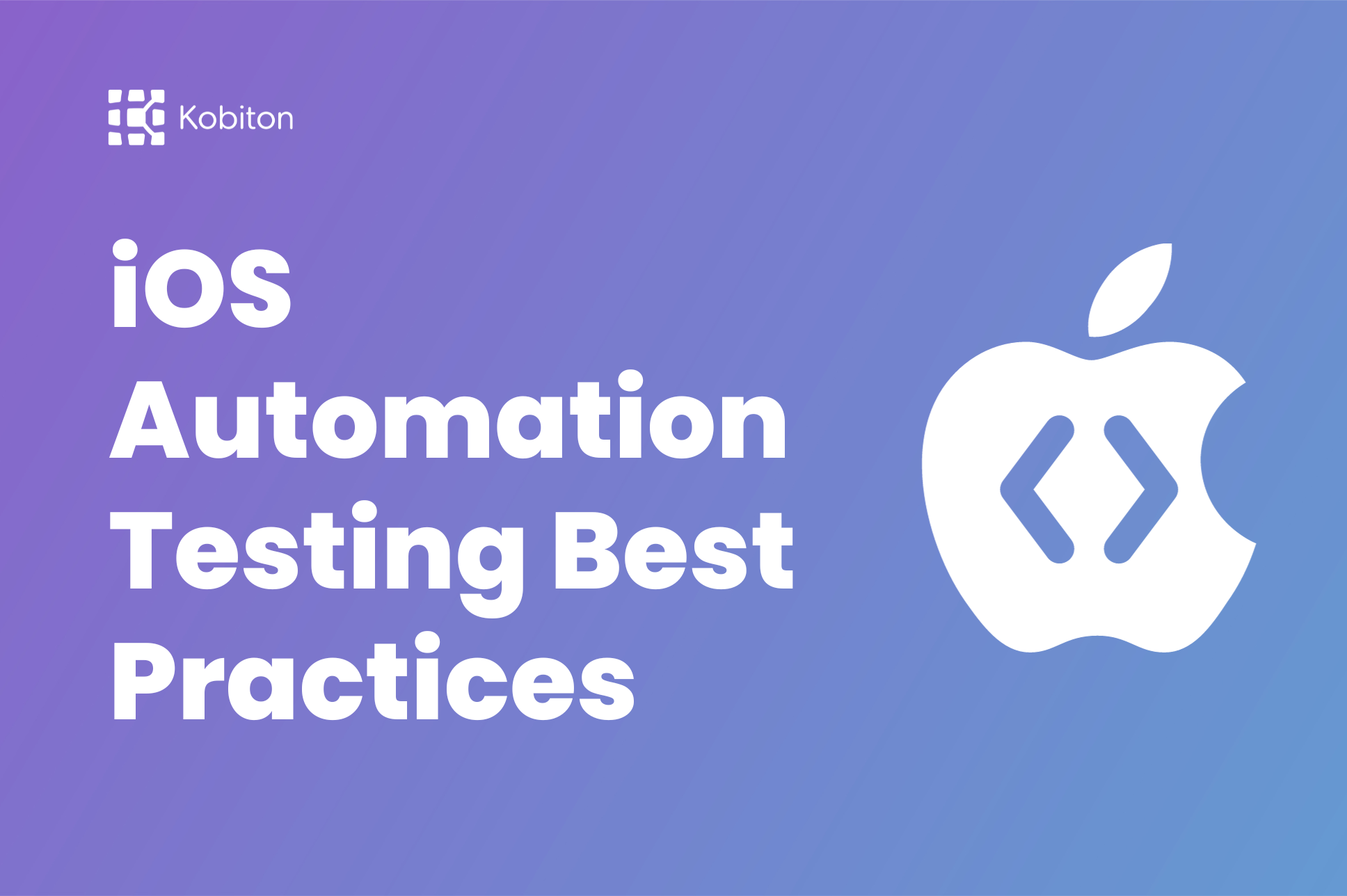 iOS Automation Testing Best Practices