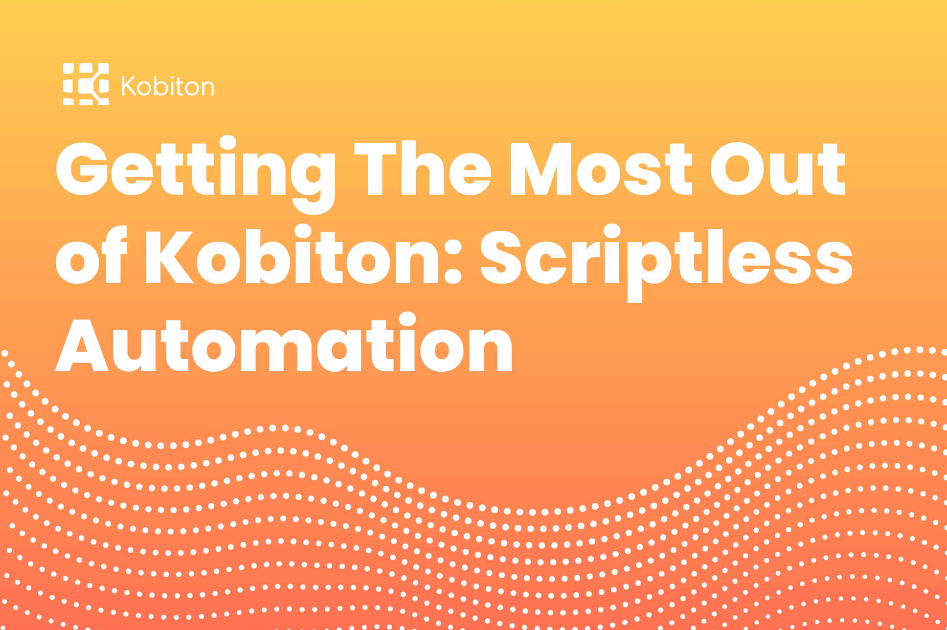 Scriptless Automation