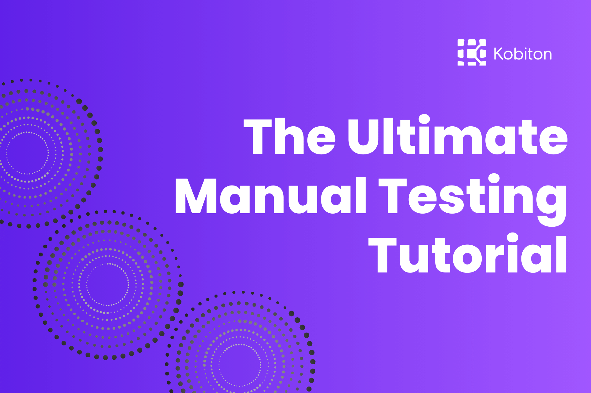 Manual Testing blog tutorial