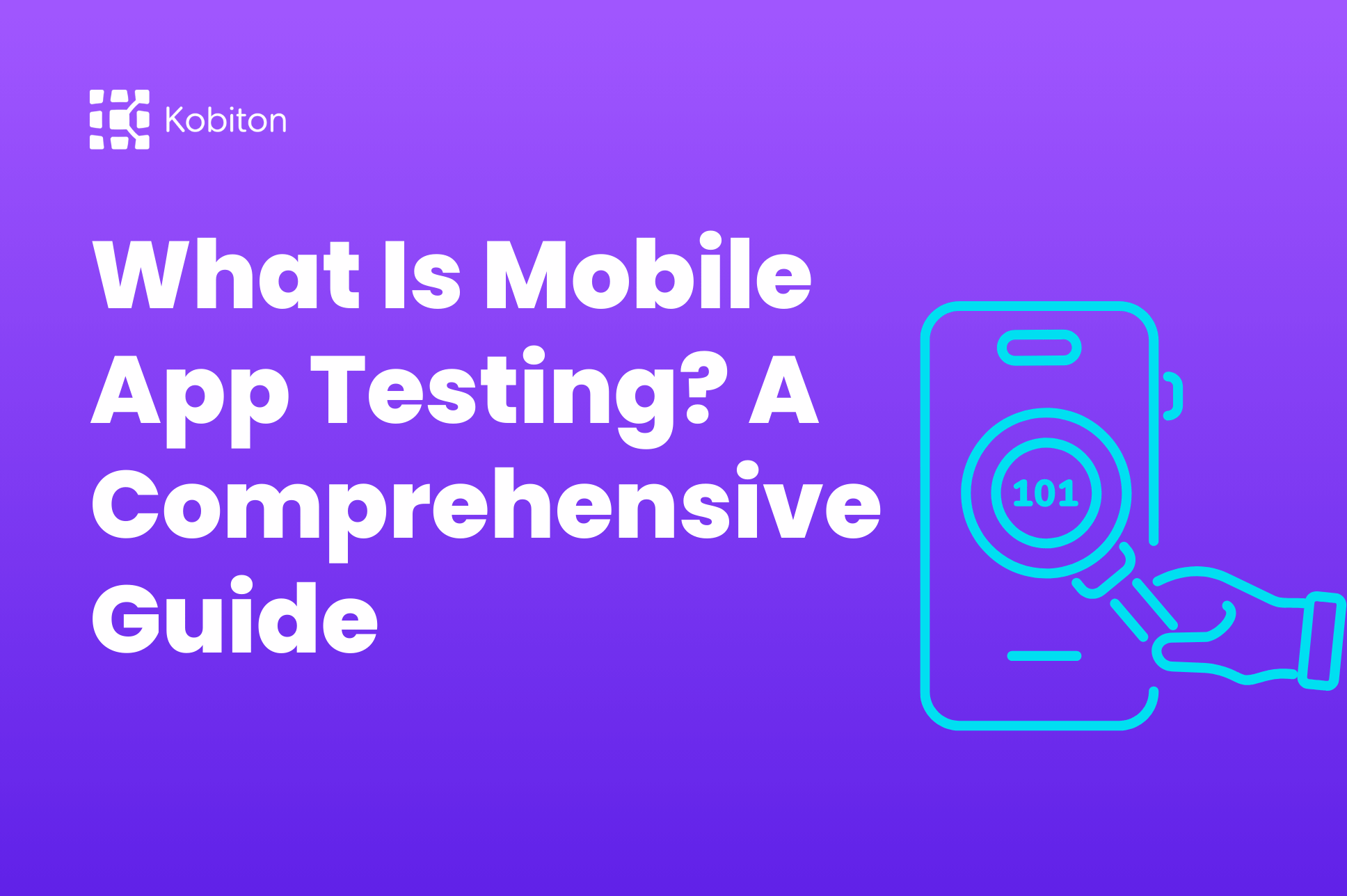 What is mobile app testing