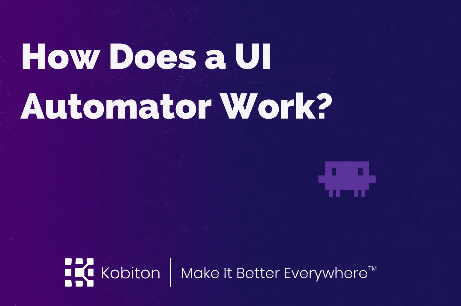 How Does a UI Automator Work