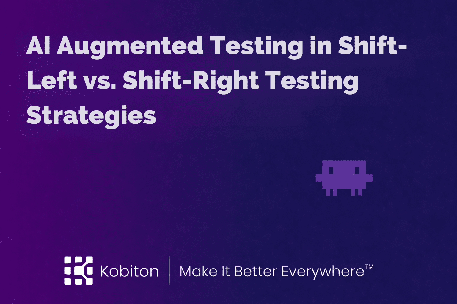 AI Augmented Testing in Shift-Left vs. Shift-Right Testing Strategies