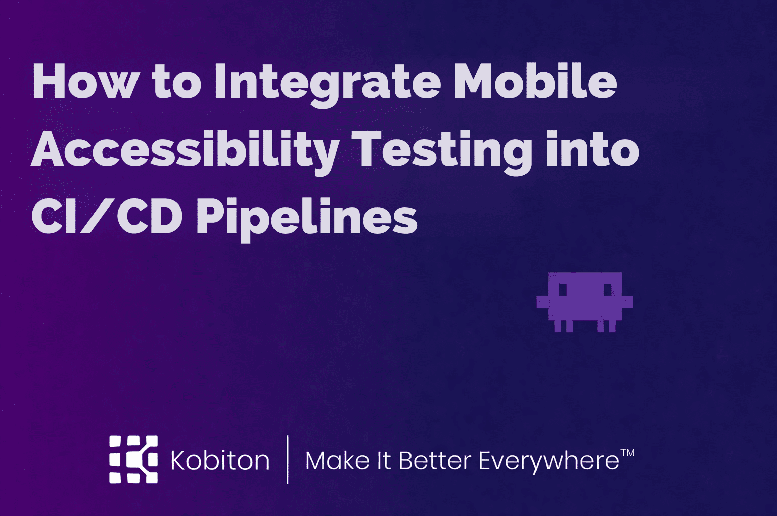 How to Integrate Mobile Accessibility Testing into CI/CD Pipelines