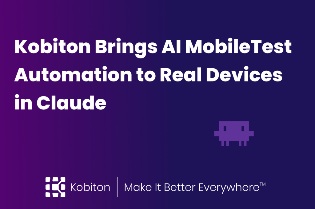 AI mobile testing on real devices directly inside Claude with Kobiton